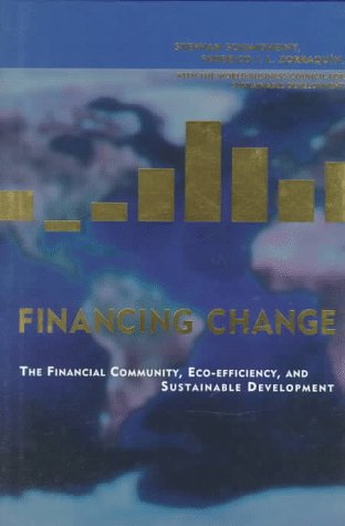 Buy Financing Change: The Financial Community, Eco-Efficiency, and Sustainable Development — BookShops.in