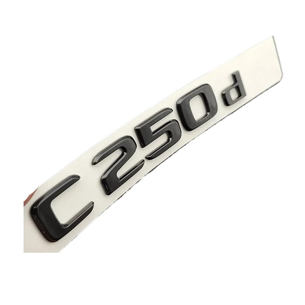 YTQMoreBNZ YYDStes ABS C250d Car Rear Trunk Emblem Badge Glossy Black Chrome Letters Compatible With Car Logo Mercedes C250d W205 W204 S
