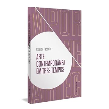 Capa do livro Arte contemporânea em três tempos