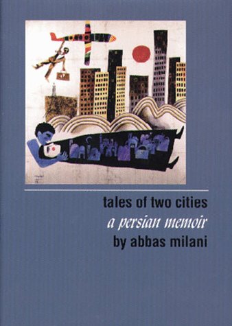 Buy Tales of Two Cities: A Persian Memoir — BookShops.in