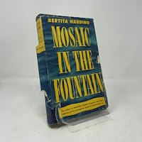 Mosaic in the fountain B0007DXG9C Book Cover