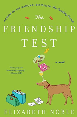 The Friendship Test: An Emotional Tale of Love, Forgiveness, and True Friendship