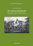 ilsenburg hotel berghotel  Die Abtei Ilsenburg und andere Klöster im Harzvorraum (Harz Forschungen / Forschungen und Quellen zur Geschichte des Harzgebietes)