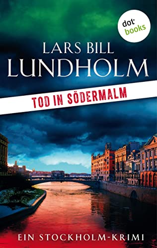Tod in Södermalm: Der zweite Fall für Kommissar Hake: Ein Stockholm-Krimi  (Kommissar Hake ermittelt 2) (German Edition) eBook : Lundholm, Lars Bill,  Nolte, Ulrike: Amazon.co.uk: Kindle Store