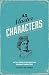 45 Master Characters: Mythic Models for Creating Original Characters, Revised Edition
