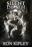Silent Death: Supernatural Horror with Scary Ghosts & Haunted Houses (Haunted Village Series Book 8)