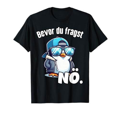 T-Shirt Herren lustige Sprüche Bevor du...