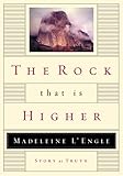 The Rock That Is Higher: Story as Truth