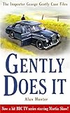 Gently Does It (Inspector George Gently)
