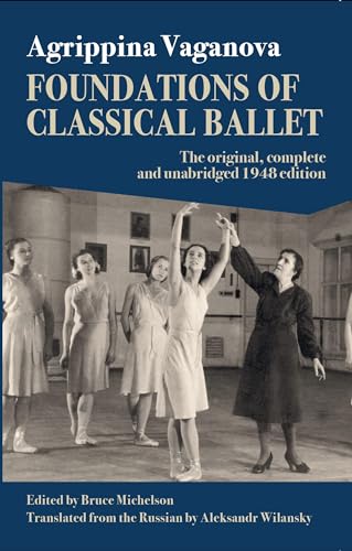 Foundations of Classical Ballet, l'ouvrage de référence académique
