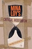 Mina Loy's Critical Modernism