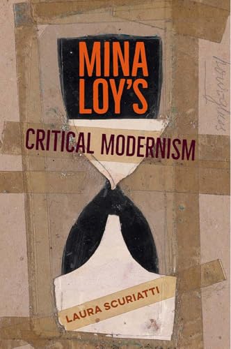 Mina Loy's Critical Modernism