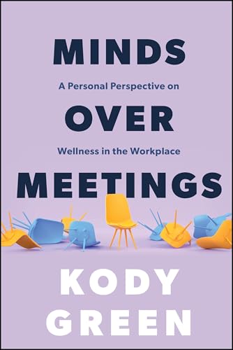 Minds Over Meetings: A Personal Perspective on Wellness in the Workplace image 2