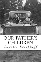 Our father's children 1514265486 Book Cover