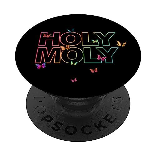 Funny Saying - Holy Moly for Men and Women PopSockets Swappable PopGrip, Black