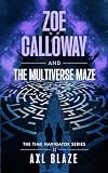 Cover zum Buch Zoe Calloway and the Multiverse Maze
