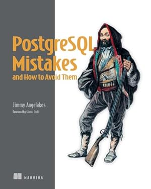 Book cover PostgreSQL Mistakes and How to Avoid Them