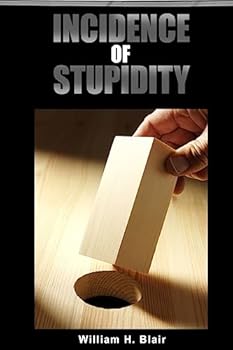 Paperback Incidence of Stupidity Book
