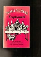 Socialism Explained 0907671063 Book Cover