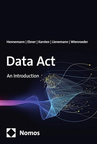 Data Act: An Introduction (English Edition)