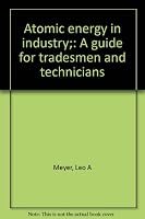 Atomic Energy In Industry 0826934005 Book Cover