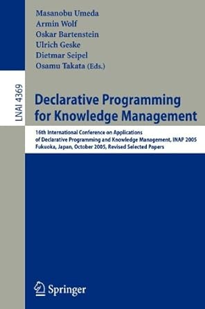 Declarative Programming for Knowledge Management: Umeda, Masanobu, Wolf ...