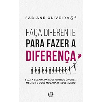 Capa do livro Faça diferente para fazer a diferença