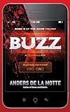 Buzz: A Thriller (Game Series, The)