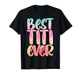 Best Titi Mothers Day Tees