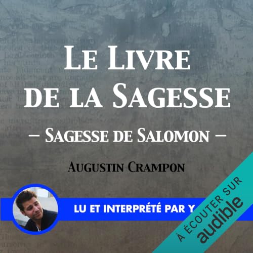 Le Livre de la Sagesse Audiolivro Por Augustin Crampon capa