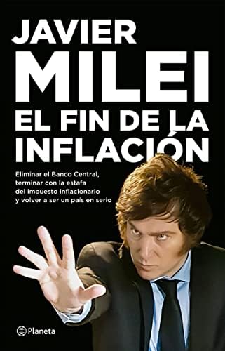 El fin de la inflación (Espejo de la Argentina)
