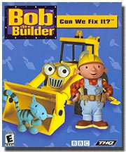 Bob the Builder: Can We Fix It? [video game]