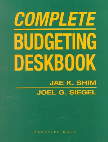 Complete Budgeting Deskbook 0130814369 Book Cover