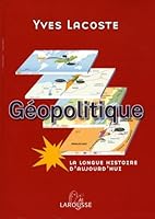Géopolitique : La longue histoire d'aujourd'hui 2035826292 Book Cover
