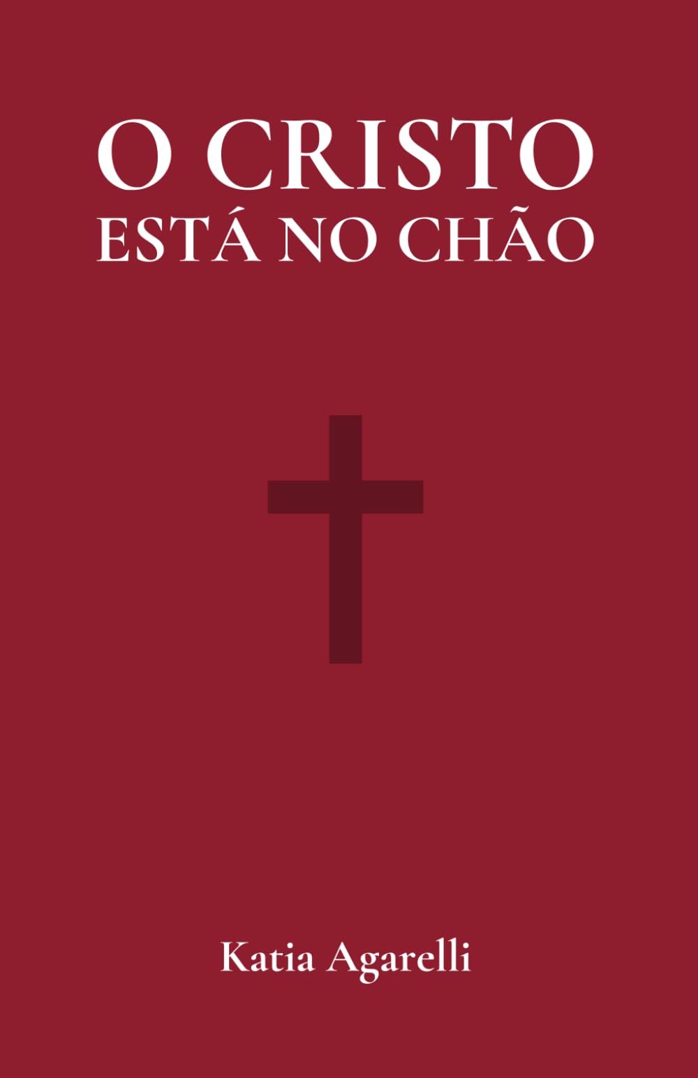O Cristo está no chão