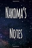  Nakoma\'s Notes: Personalised Name Notebook - 6x9 119 page custom notebook- unique specialist personalised gift!