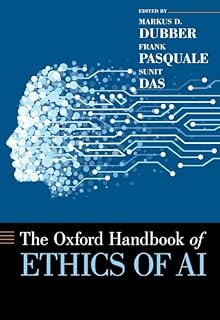 Oxford Handbook of Ethics of AI
