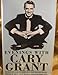 Evenings With Cary Grant: Recollections in His Own Words and by Those Who Knew Him Best (Large Print Edition)