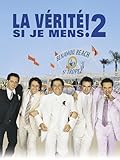  La vérité si je mens ! 2