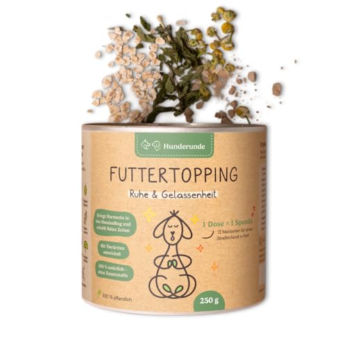 Hunderunde Futtertopping Ruhe & Gelassenheit 250g pflanzlich & natürlich unterstützen bei Stress Lärm Reisen Trubel I Baldrian Passionsblume Melisse Hopfen Hanf Bierhefe