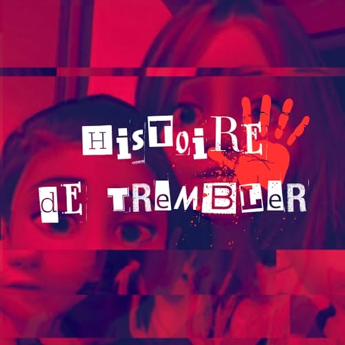 Histoire de Trembler cover art