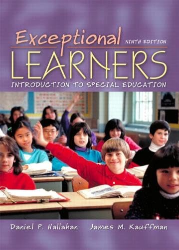 Exceptional Learners: Introduction to Special Education with Casebook (9th Edition)