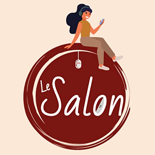 Le Salon Podcast Por Le Salon arte de portada