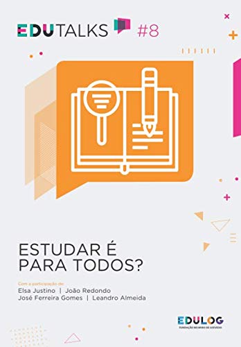 Estudar é para todos? (EDUTalks)