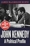 John Kennedy: A Political Profile