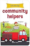 Lift the Flap - Community Helpers : Early Learning Novelty Board Book For Children