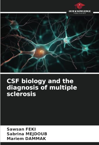 CSF biology and the diagnosis of multiple sclerosis