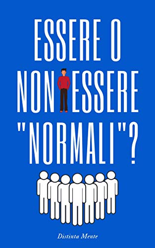 Distinta Mente – Essere o non essere “normali” (2020)
