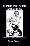Hermetic Philosophy & Alchemy