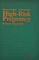 High-Risk Pregnancy: A Team Approach 0721634559 Book Cover